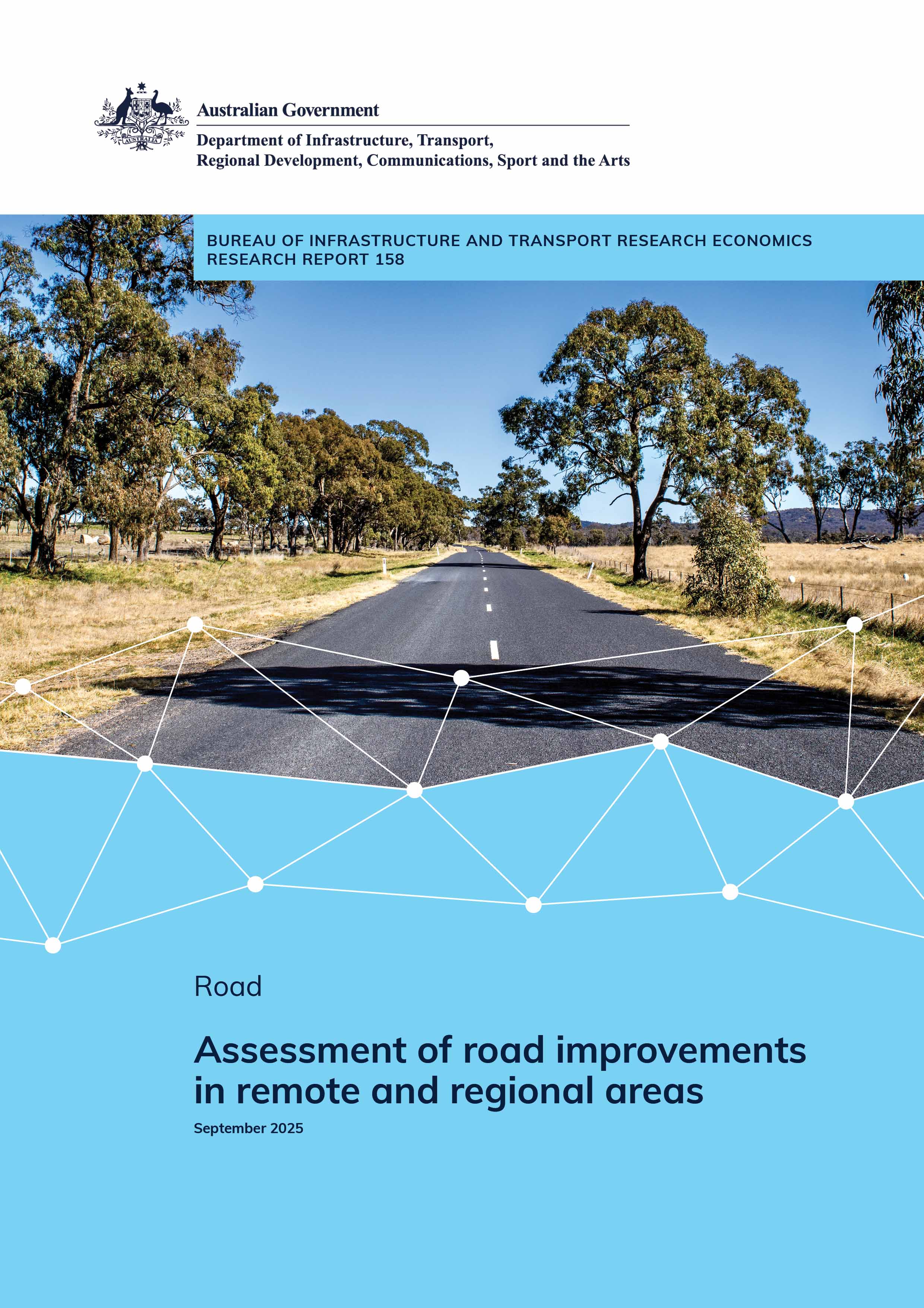Assessment of road improvements in remote and regional areas—September 2025, Australian Government, Department of Infrastructure, Transport, Regional Development, Communications, Sport and the Arts