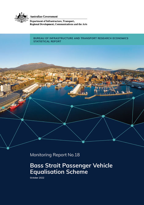 Bass Strait Passenger Vehicle Equalisation Scheme (BSPVES) Monitoring Report No. 18
