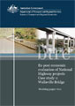 Working Paper 70.1 - Ex-post economic evaluation of National Highway projects, Case Study 1: Wallaville Bridge